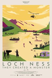 Loch Ness - They Created a Monster