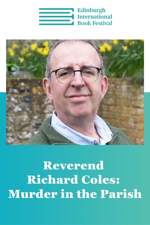 Edin Intl Book Fest: Reverend Richard Coles
