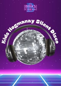 Silent Disco at the Birks Cinema