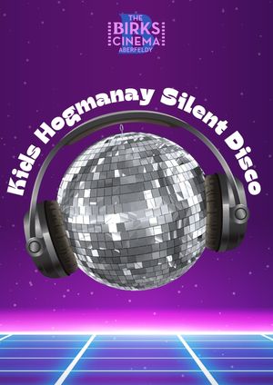 Silent Disco at the Birks Cinema