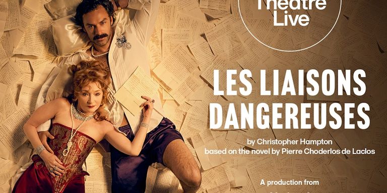 National Theatre Live: Les Liaisons Dangereuses