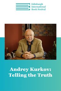 Edin Intl Book Fest: Andrey Kurkov 2026