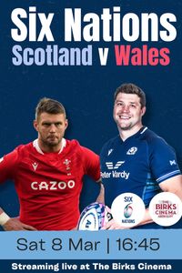 Six Nations Rugby: Scotland v Wales