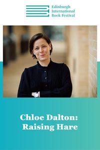 Edin Intl Book Fest: Chloe Dalton