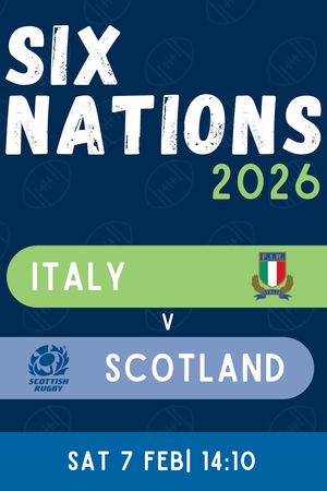Six Nations Rugby: Italy v Scotland