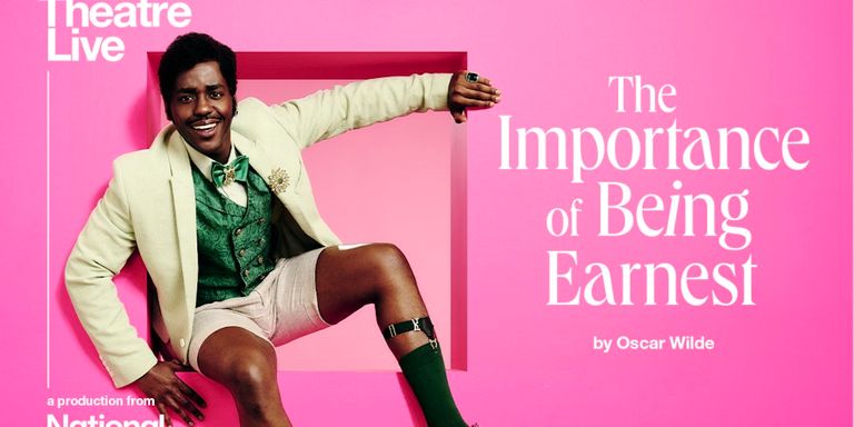 National Theatre Live: The Importance of Being Earnest