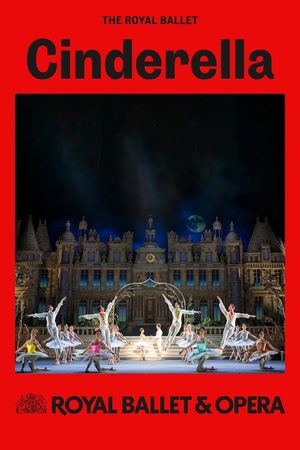 The Royal Ballet: CINDERELLA