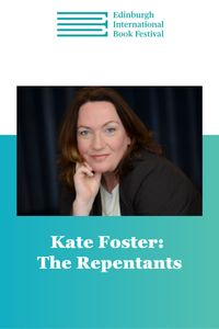 Edin Intl Book Fest: Kate Foster