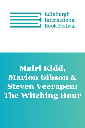 Edin Intl Book Fest: The Witching Hour