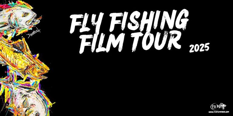 Fly Fishing Film Tour 2025