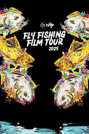 Fly Fishing Film Tour 2025