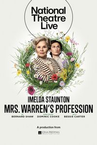 National Theatre Live: Mrs. Warren’s Profession