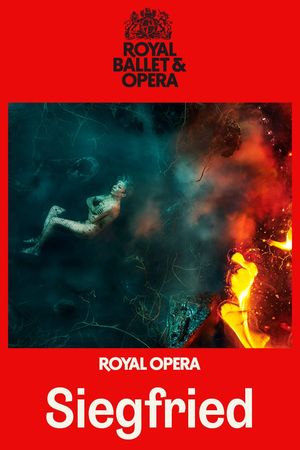 The Royal Opera: Siegfried