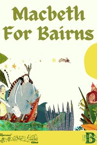 Macbeth for Bairns