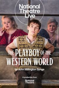 National Theatre Live: The Playboy of the Western World