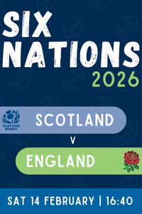 Six Nations Rugby: Scotlnd v England