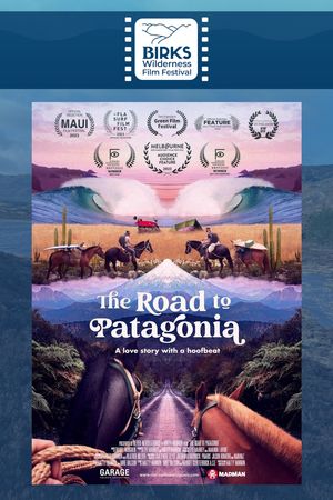 BWFF: The Road to Patagonia