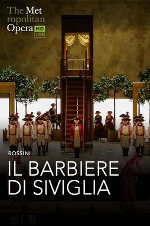 The Metropolitan Opera: Il Barbiere di Siviglia