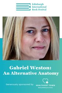 Edin Intl Book Fest: Gabriel Weston