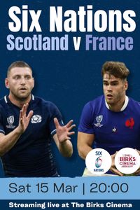 Six Nations Rugby: France v Scotland